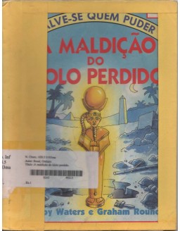 SALVE-SE QUEM PUDER - A MALDIÇAO DO IDOLO PERDIDO