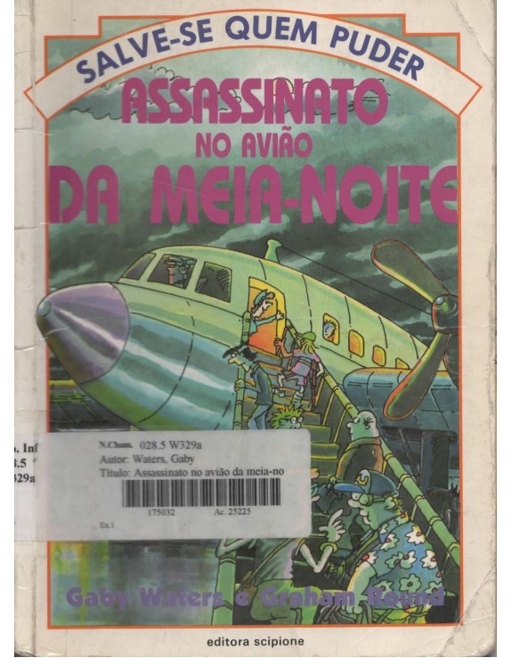 SALVE-SE QUEM PUDER - ASSASSINATO NO AVIAO DA MEIA NOITE