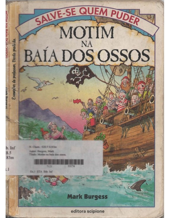 SALVE-SE QUEM PUDER - MOTIM NA BAIA DOS OSSOS