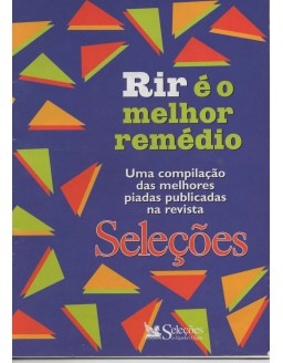 RIR E O MELHOR REMEDIO - SELEÇOES