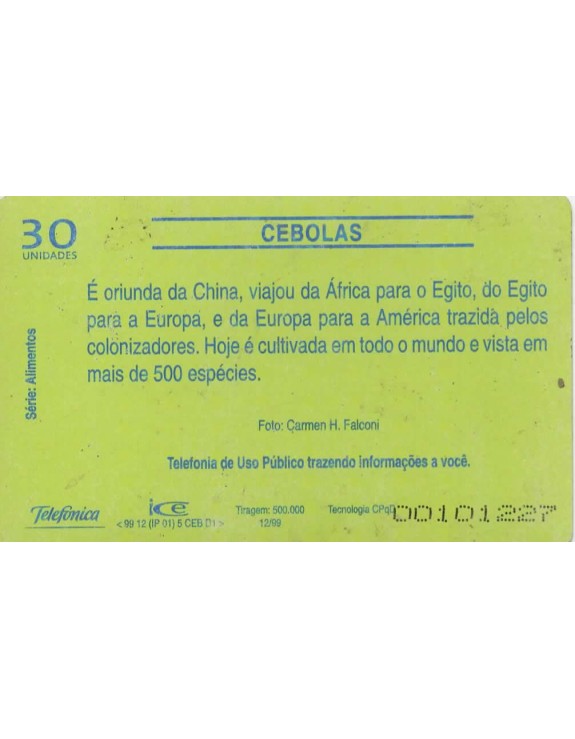 SERIE ALIMENTOS - CEBOLAS -  TELEFONICA