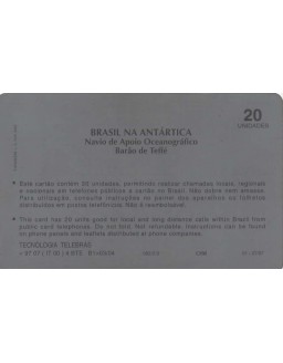 SERIE BRASIL NA ANTARTICA - NAVIO DE APOIO OCEANOGRAFICO BARAO DE TEIFE