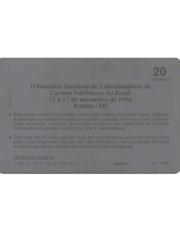 SERIE COLECIONADORES - 1 ENCONTRO NACIONAL DE COLECIONADORES DE CARTOES TELEFONICOS DO BRASIL 1996