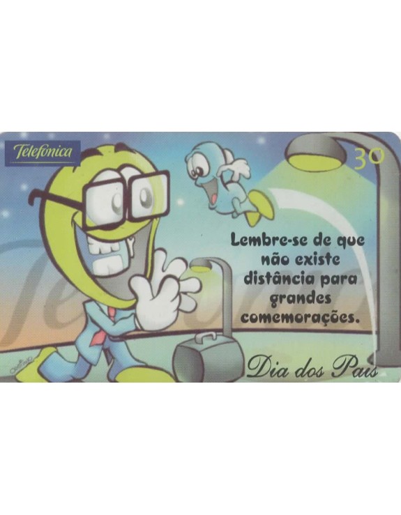SERIE COMEMORAÇOES - DIA DOS PAIS - TELEFONICA