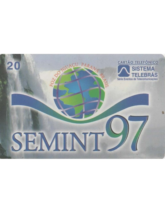 SERIE EVENTOS DE TELEDOMUNICAÇOES - SEMINT 97