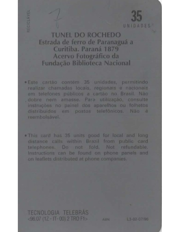 SERIE FOTOGRAFIA BRASILEIRA SECULO XIX - TUNEL RO ROCHEDO - ESTRADA DE FERRO DE PARANAGUA 1879