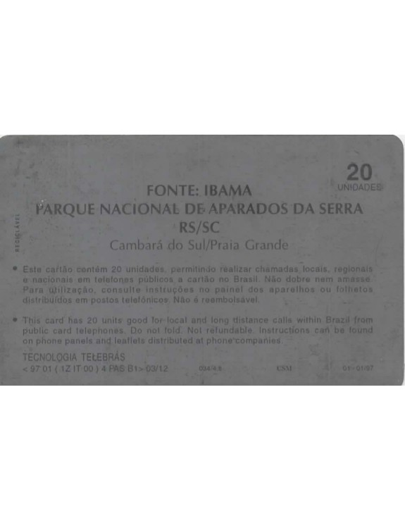 SERIE PARQUES NACIONAIS - PARQUE NACIONAL DE APARADOS DA SERA RS SC - FONTE IBAMA