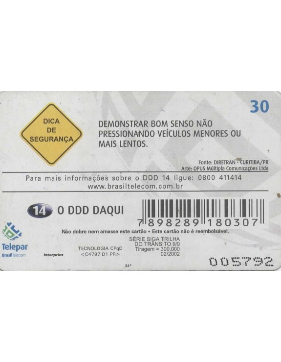 SERIE SIGA TRILHA DO TRANSITO 09/09 -DICA DE SEGURANÇA - DIRETRAN -CURITIBA - PR