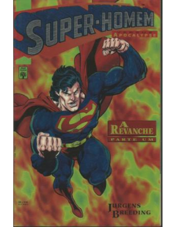 SUPER HOMEM  VS APOCALYPSE A REVANCHE 01 
