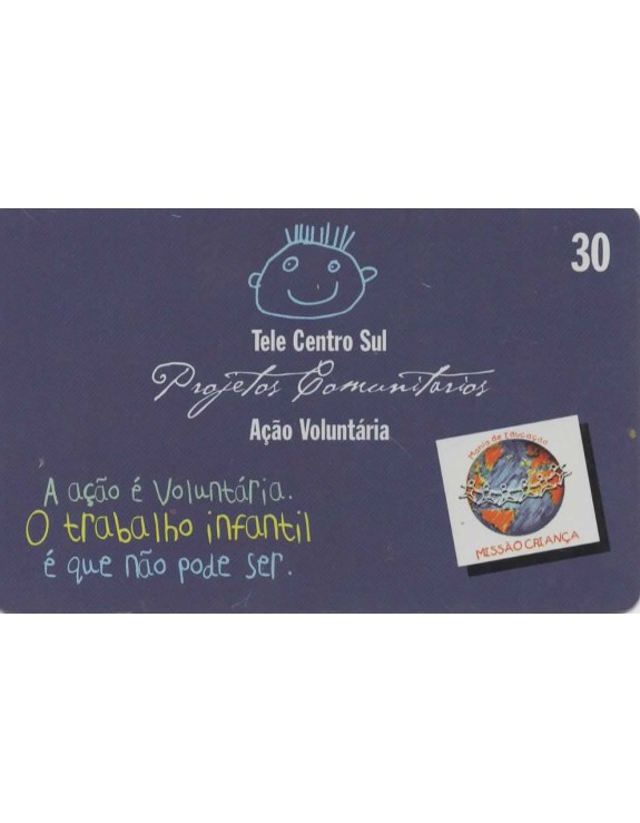 TELE CENTRO SUL - PROJETOS COMUNITARIOS AÇAO VOLUNTARIA