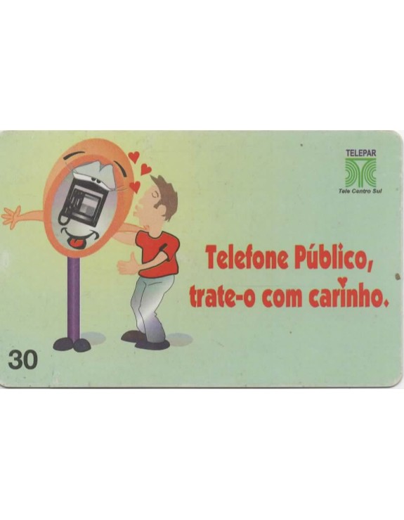 TELEFONE PUBLICO - TRATE-O COM CARINHO