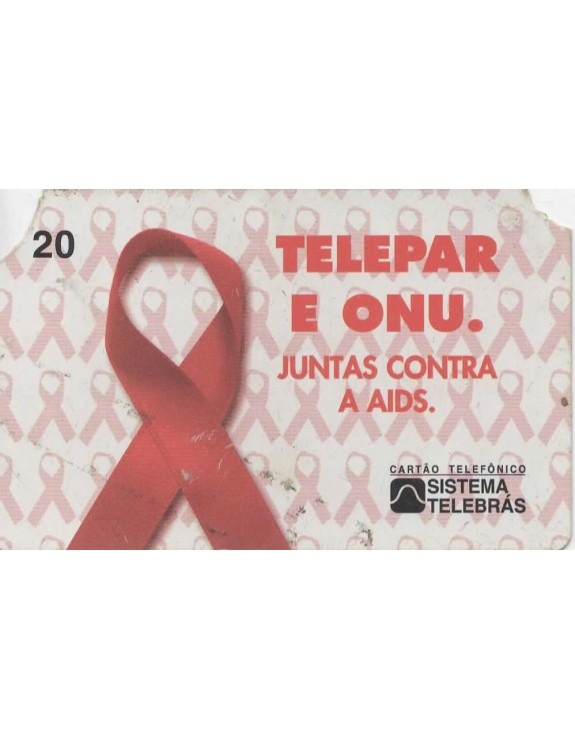 TELEPAR E ONU - JUNTAS CONTRA AIDS