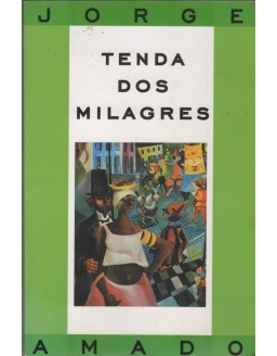 TENDA DOS MILAGRES - JORGE AMADO