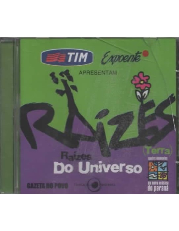 TIM EXPOENTE APRESENTAM RAIZES DO UNIVERSO - GAZETA DO POVO