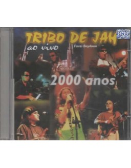 TRIBO DE JAH -  2000 ANOS